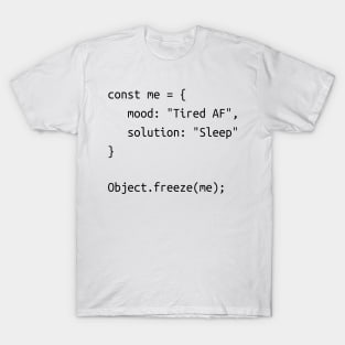Tired Javascript T-Shirt